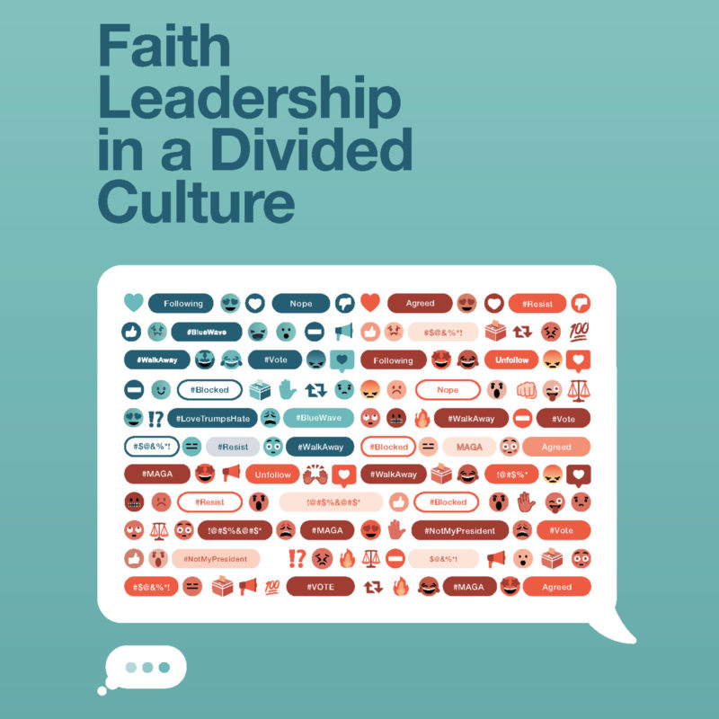 00 Resources—Faith Leadership in a Divided Culture